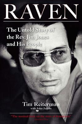 Raven: The Untold Story of the Rev. Jim Jones and His People foto