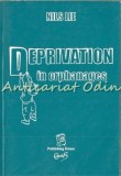 Cumpara ieftin Deprivation In Orphanages - Nils Lie