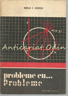 Probleme Cu Probleme - Nicolae C. Negoescu foto
