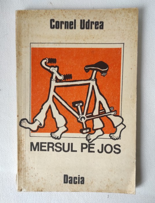 Cornel Udrea - Mersul pe jos