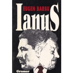 Eugen Barbu - Ianus