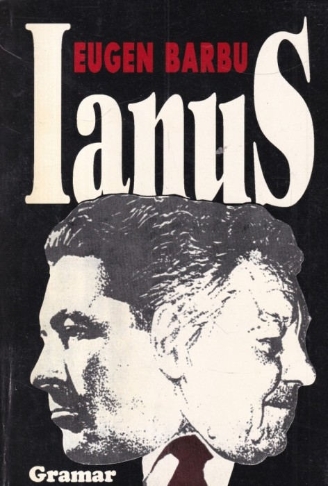 Eugen Barbu - Ianus
