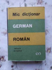 MIC DICTIONAR GERMAN-ROMAN - E. SIRETEANU, I. TOMEANU foto