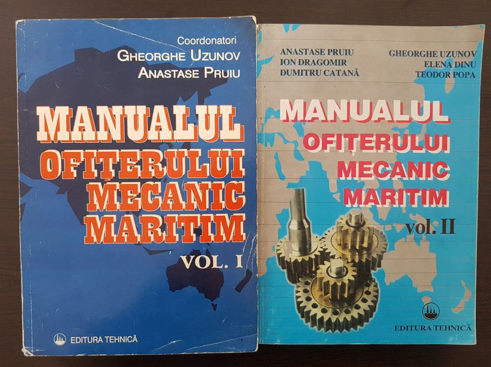 MANUALUL OFITERULUI MECANIC MARITIM - Uzunov, Pruiu (2 volume) | arhiva  Okazii.ro