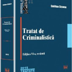Tratat De Criminalstica Ed.6 - Emilian Stancu