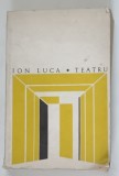 TEATRU , CELE PATRU MARII , ICARII DE PE ARGES , CHIAJNA , ALB SI NEGRU , CUZA - VODA , LEANA VRAJITOAREA de ION LUCA , 1968