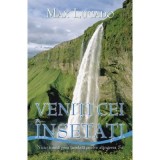 Veniti cei insetati - Max Lucado
