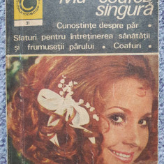 Ma coafez singura, Olga Tuduri, Caleidoscop nr 31, Ed Ceres 1970, 156 pg