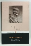 SELECTED WRITINGS by THOMAS CARLYLE , 2015