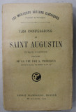 LES CONFESSIONS DE SAINT AUGUSTIN , EVEQUE D&#039; HIPONE , 1927