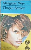 TIMPUL FLORILOR-MARGARET WAY-344016