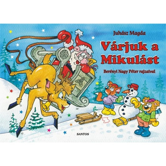 V&aacute;rjuk a Mikul&aacute;st - Juh&aacute;sz Magda