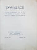 COMMERCE, CAHIERS TRIMESTRIELS PUBLIES PAR LES SOINS DE PAUL VALERY, LEON-PAUL FARGUE, VALERY LARBAUND - PARIS, 1927