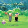 Toot &amp; Puddle [With Postcard]
