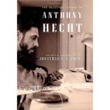 The Selected Letters of Anthony Hecht