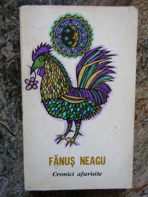 Fanus Neagu - Cronici afurisite foto
