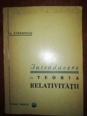 Introducere in teoria relativitatii- Al. Stoenescu foto