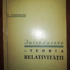 Introducere in teoria relativitatii- Al. Stoenescu