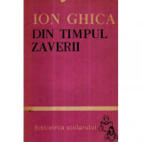 Ion Ghica - Din timpul zaverii - Scrieri alese - 121751