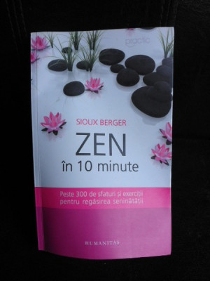 Zen in 10 minute - Sioux Berger foto