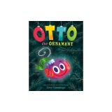 Otto the Ornament