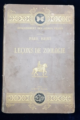 LECONS DE ZOOLOGIE par PAUL BERT - PARIS, 1881 foto