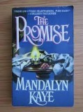 Cumpara ieftin MANDALYN KAYE - THE PROMISE ( PROMISIUNEA ), LB. ROMANA