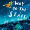 A Way to the Stars
