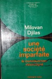 UNE SOCIETE IMPARFAITE