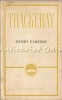 Henry Esmond - W. M. Thackeray, Editura de Stat 1965, Romana, 507 Pagini, Roman Beletristica