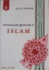 Introducere Generala in Islam - Ali Al-Tantawi, Editura Islam, 2000, Romana, 207 pagini, Carte Istorie Islamica
