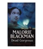 Malorie Blackman - Dead Gourgeous - 110546