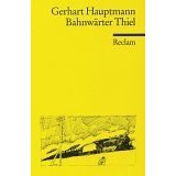 Bahnw&auml;rter Thiel. Novellistische Studie