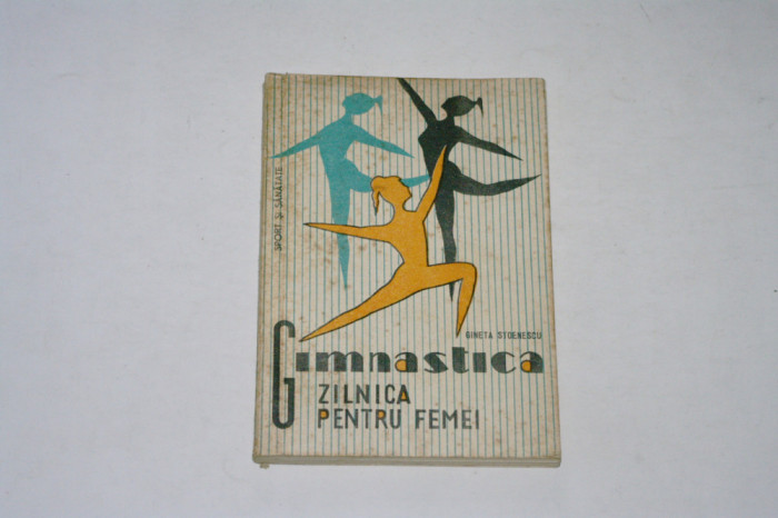 Gimnastica zilnica pentru femei - Gineta Stoenescu