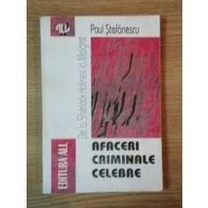 AFACERI CRIMINALE CELEBRE, DE LA SHERLOCK HOLMES LA MAIGRET, BUC. 1995