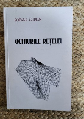 OCHIURILE RETELEI - SORANA GURIAN foto
