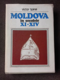 MOLDOVA IN SECOLELE XI-XIV - VICTOR SPINEI