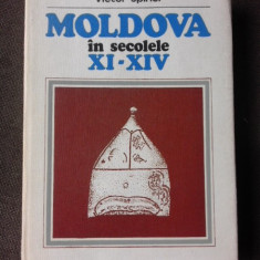 MOLDOVA IN SECOLELE XI-XIV - VICTOR SPINEI