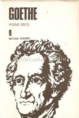 Opere VIII - Goethe - Poeme Epice foto