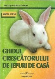 Cumpara ieftin Ghidul Crescatorului de Iepuri de Casa - Carte Practica Editura Eurostampa 2006 Brosata