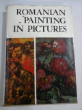 ROMANIAN PAINTING IN PICTURES 1111 reproductions - V. DRAGUT; V. FLOREA; D. GRIGORESCU; M. MIHALACHE - Bucuresti, 1971