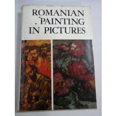 ROMANIAN PAINTING IN PICTURES 1111 reproductions - V. DRAGUT; V. FLOREA; D. GRIGORESCU; M. MIHALACHE - Bucuresti, 1971