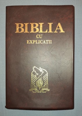 BIBLIA CU EXPLICATII (ED. A V-A, 1998) foto