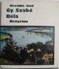 Gy. Szabo Bela &ndash; Muradin Jeno (text in limba maghiara) (cateva sublinieri in creion)