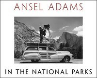 Ansel Adams in the National Parks: Photographs from America&amp;#039;s Wild Places foto