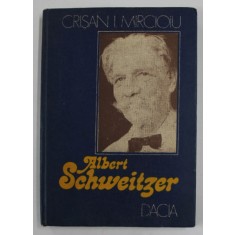 ALBERT SCHWITZER de CRISAN I. MIRCIOIU , 1983