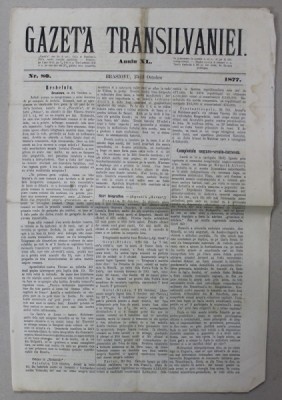 GAZETA TRANSILVANIEI , BRASOV , REDACTOR IACOB MURESIANU , ANUL XL , NR. 80 , 25 OCTOMBRIE , 1877 foto