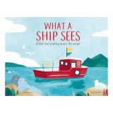 Cumpara ieftin What a Ship Sees