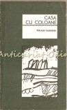 Casa Cu Coloane - William Faulkner