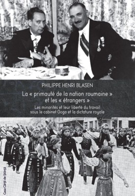 La primaute de la nation roumaine et les etragers/ Philippe Henri Blasen foto